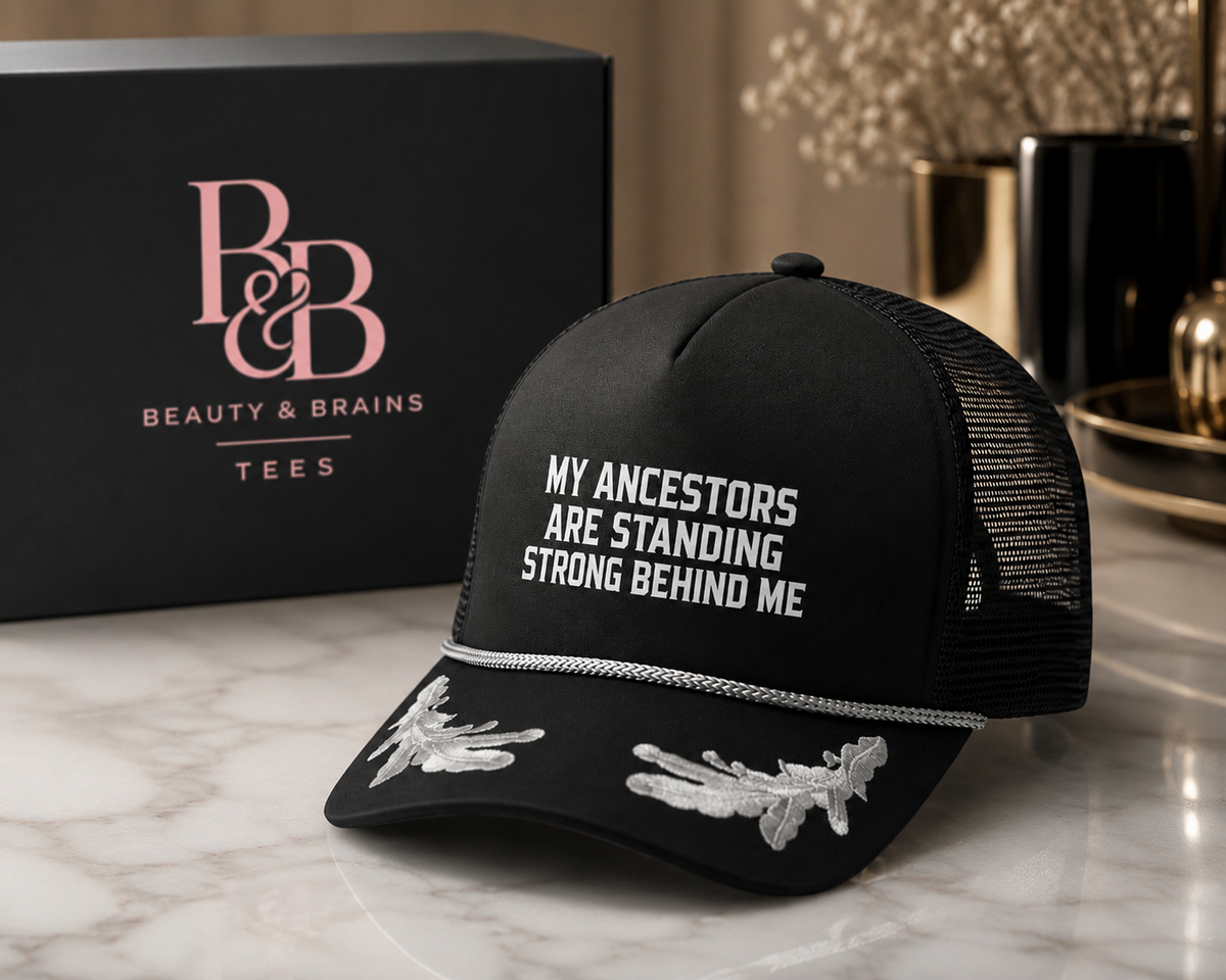 My Ancestors Are Standing Strong Behind Me Premium Rope Hat