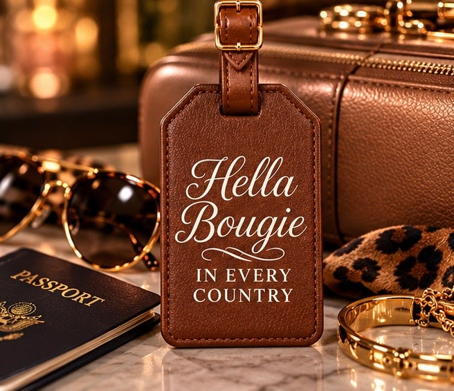 HELLA BOUGIE LUGGAGE TAG