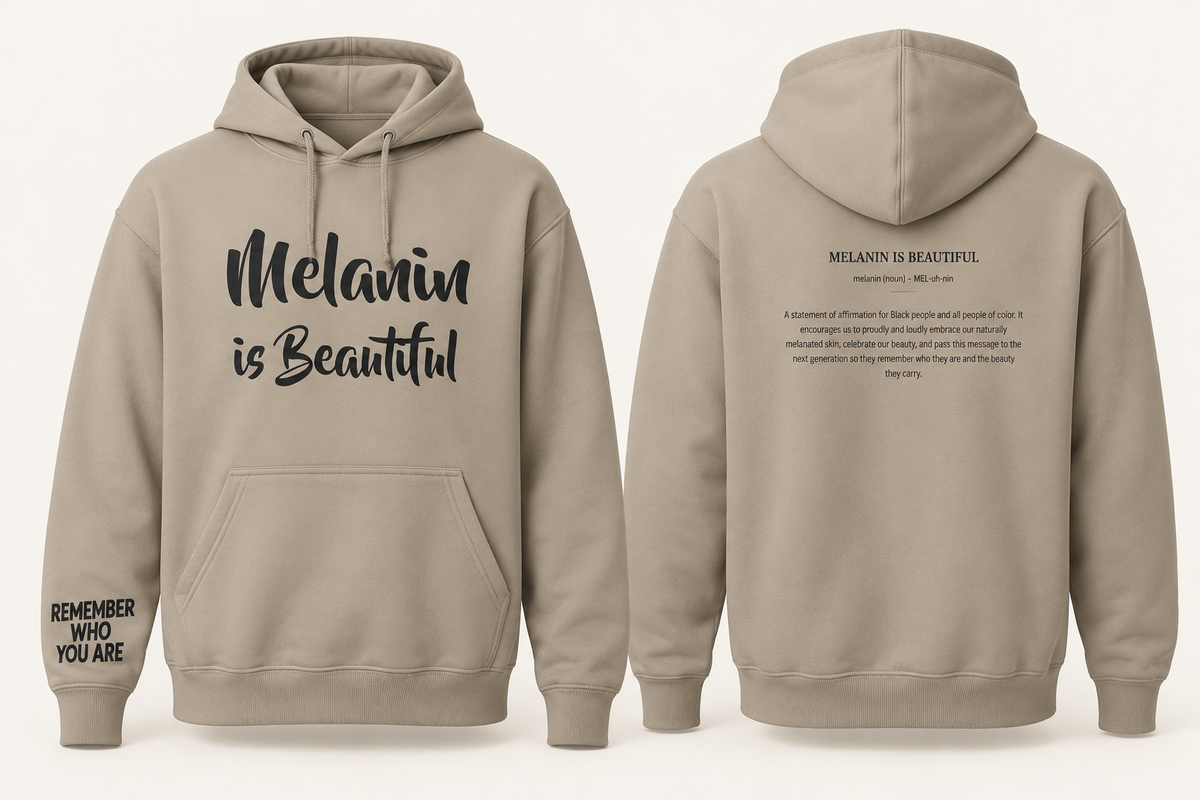 Melanin Is Beautiful Define Me Hoodie- Unisex