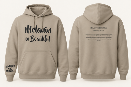 Melanin Is Beautiful Define Me Hoodie- Unisex